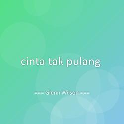 cinta tak pulang