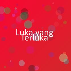 Luka yang Terluka