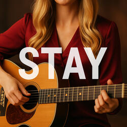 STAY