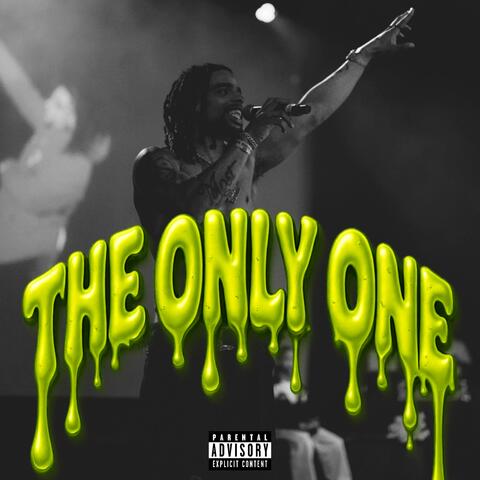The Only One