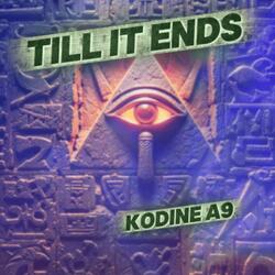 Till it Ends