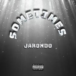 Sometimes