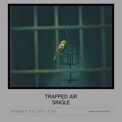 Trapped Air