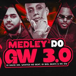 Medley do GW 3.0