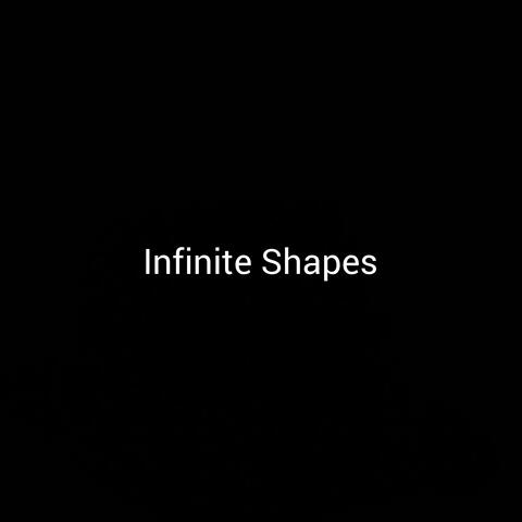 Infinite Shapes