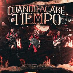 CUANDO SE ACABE EL TIEMPO