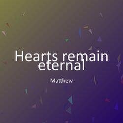 Hearts remain eternal