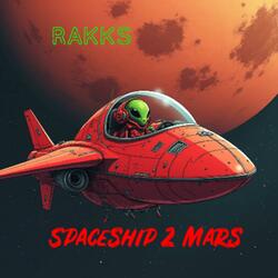 SpaceShip 2 Mars