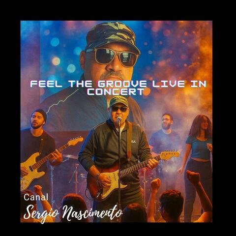 Feel the Groove Live
