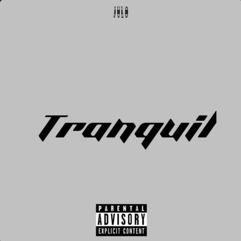 Tranquil