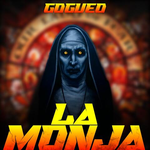 La Monja (GOGUEO)