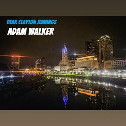 Dear Clayton Jennings