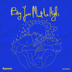 Boy you must be high