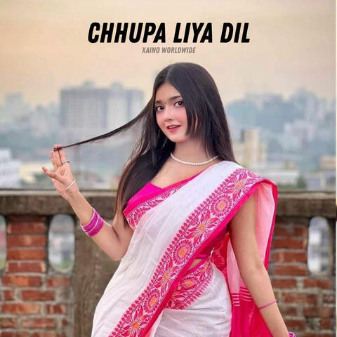 Chhupa Liya Dil