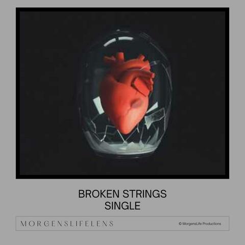 Broken Strings