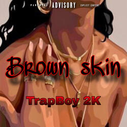 Brown Skin