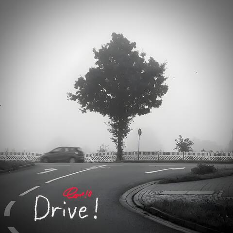 Drive!