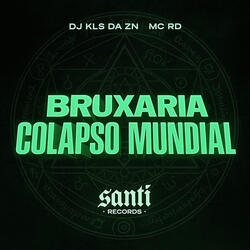 Bruxaria Colapso Mundial