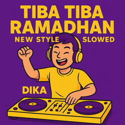Tiba Tiba Ramadhan New Style