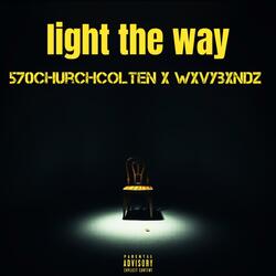 light the way