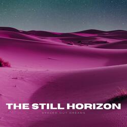 The Still Horizon