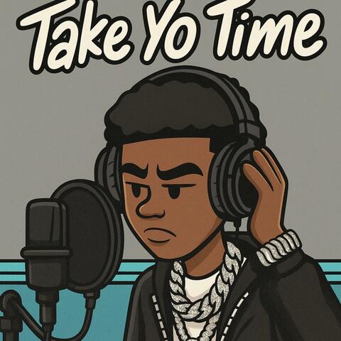 take Yo Time