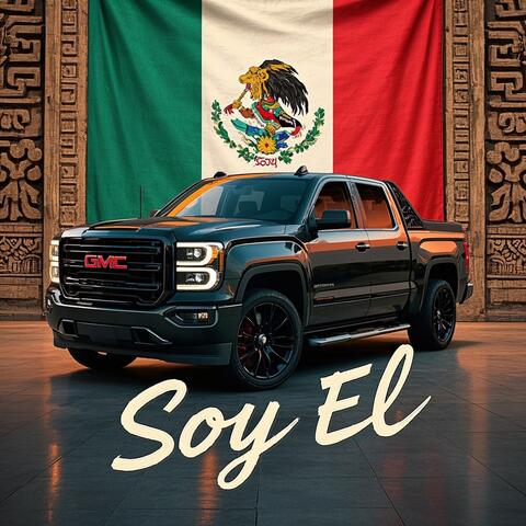 Soy El