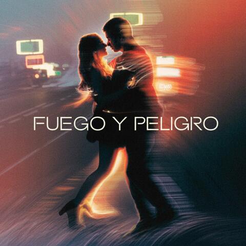 Fuego y Peligro