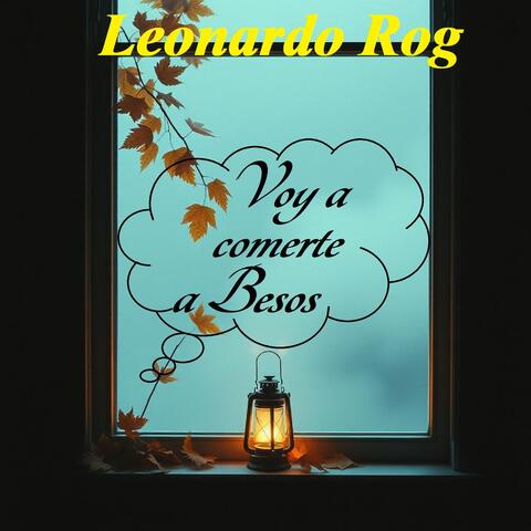 Voy A Comerte A Besos