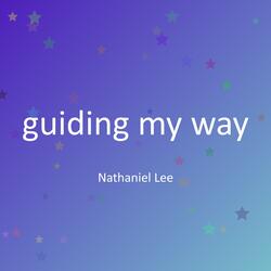 guiding my way