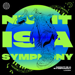 NIGHT IS A SYMPHONY