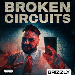 Broken Circuits