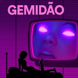 GEMIDÃO