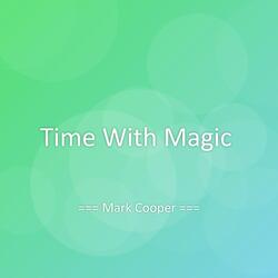 Time With Magic