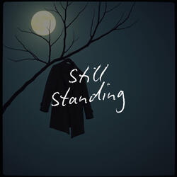 Still Standing