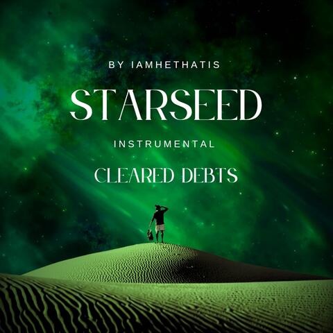 Starseed - Cleared Debts instrumental