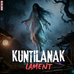 Kuntilanak Lament