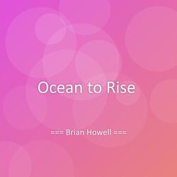 Ocean to Rise