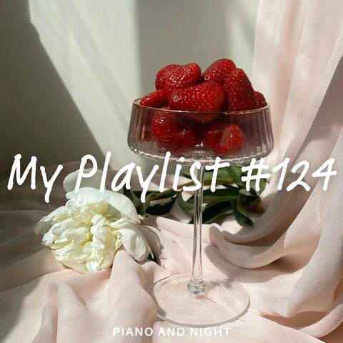 My Playlist #124