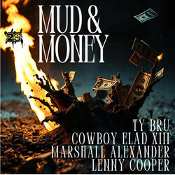 Mud & Money