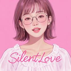 Silent Love