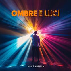 Ombre e Luci
