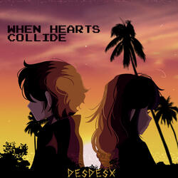 When Hearts Collide