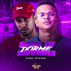 Hoje tu Dorme Levinha