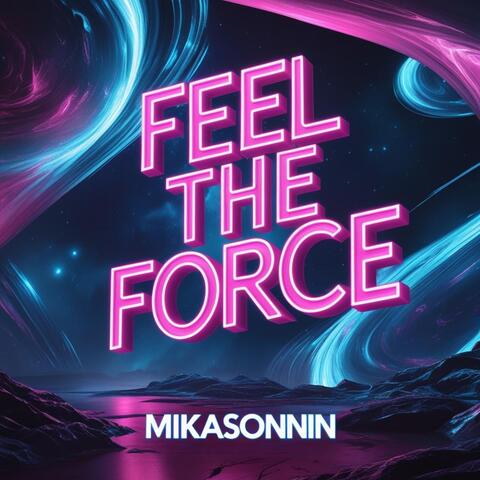 Feel the Force