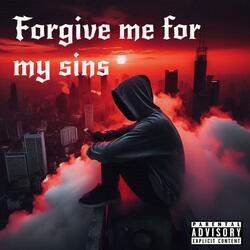 God Forgive Me For My Sins