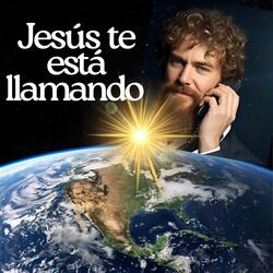 Jesús te está llamando