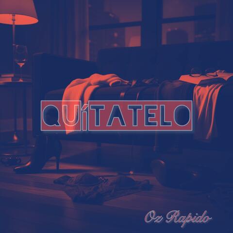 Quítatelo