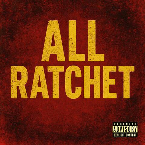 All Ratchet