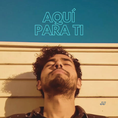 Aquí, Para Ti